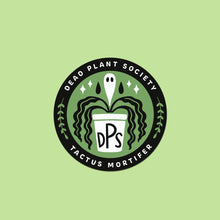 Load image into Gallery viewer, Dead Plants Society Badge Sticker