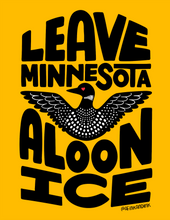 Load image into Gallery viewer, Leave Minnesota Alone Digital Download