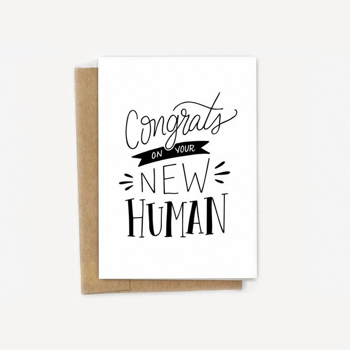 Congrats On Your New Human Card
