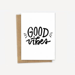 Good Vibes Card