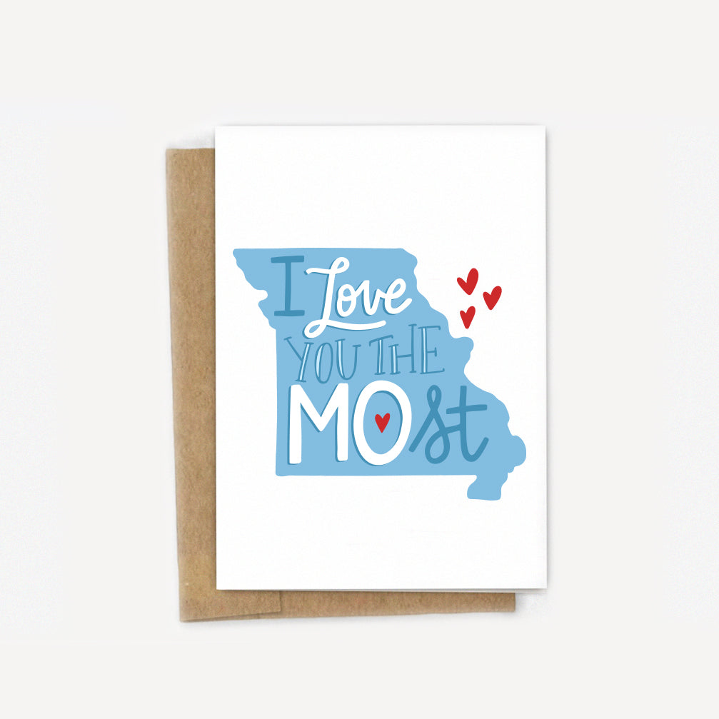 I Love You the MOst - Missouri Love Card