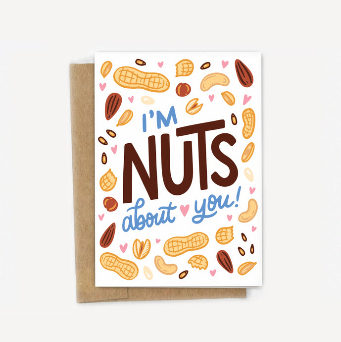 I'm Nuts About You Love Card