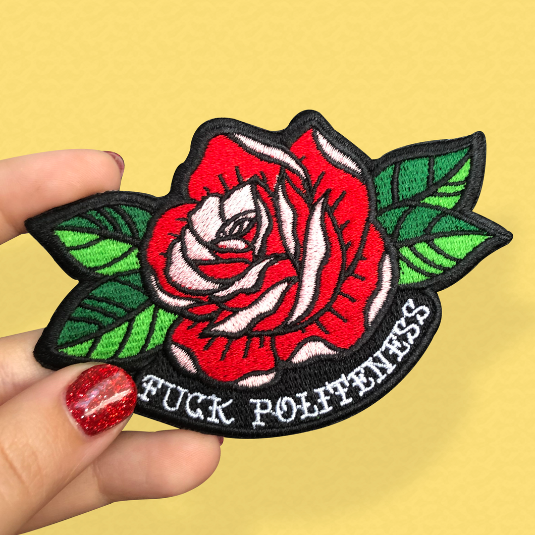 Fuck Politeness Tattoo Rose Embroidered Patch