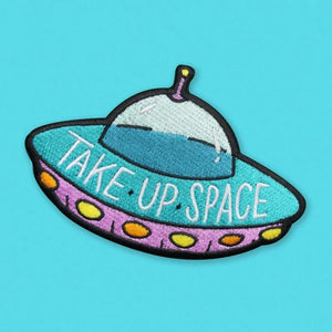 Take Up Space UFO Alien Embroidered Patch