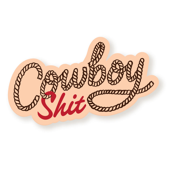 Cowboy Shit Vinyl Sticker