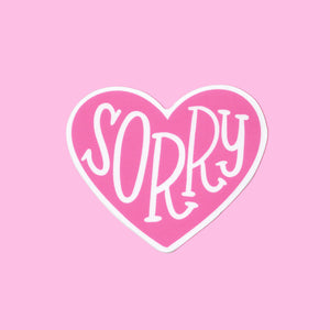Over Apologizer Sorry Heart Sticker