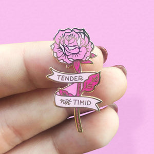 Tender Not Timid Pink Rose Enamel Pin